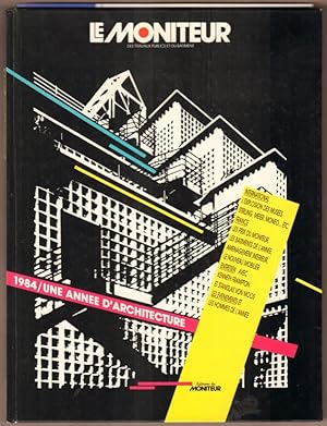 Image du vendeur pour 1984: Une Anne d`Architecture. mis en vente par Antiquariat Neue Kritik