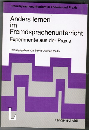 Seller image for Anders lernen im Fremdsprachenunterricht. Experimente aus der Praxis for sale by Schrmann und Kiewning GbR