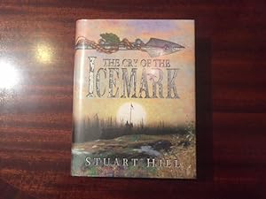 The Cry of the Icemark. Signed first edition, first impression