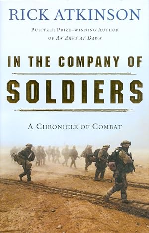 In the Company of Soldiers: A Chronicle of Combat