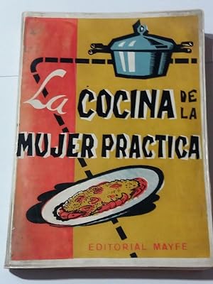 Imagen del vendedor de La cocina de la mujer practica a la venta por Libros Ambig