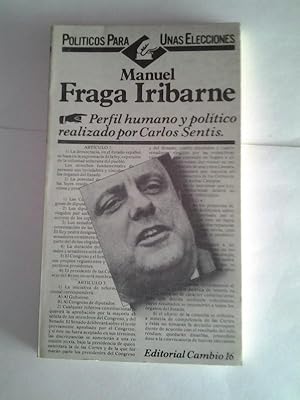 Seller image for Manuel Fraga Iribarne for sale by Libros Ambig