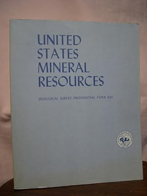 Seller image for UNITED STATES MINERAL RESOURCES; GEOLOGICAL SURVEY PROFESSIONAL PAPER 820 for sale by Robert Gavora, Fine & Rare Books, ABAA