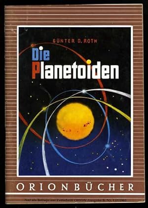 Image du vendeur pour Die Planetoiden. Orionbcher Bd. 137. mis en vente par Antiquariat Liberarius - Frank Wechsler