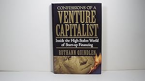 Seller image for Confessions of a Venture Capitalist: Inside the High-Skates World of Start-Up Financing for sale by Gene The Book Peddler