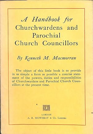 Seller image for A Handbook for Churchwardens and Parochial Church Councillors for sale by WeBuyBooks