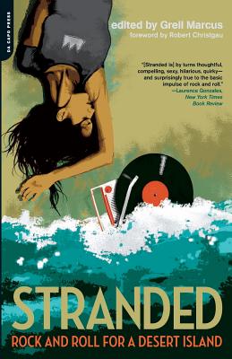 Immagine del venditore per Stranded: Rock and Roll for a Desert Island (Paperback or Softback) venduto da BargainBookStores