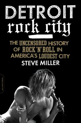 Seller image for Detroit Rock City: The Uncensored History of Rock 'n' Roll in America's Loudest City (Paperback or Softback) for sale by BargainBookStores