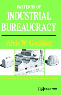 Imagen del vendedor de Patterns of Industrial Bureaucracy (Paperback or Softback) a la venta por BargainBookStores