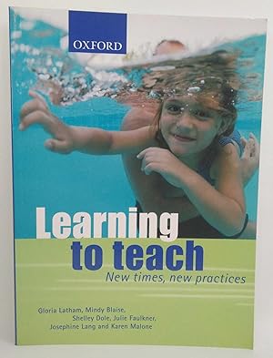 Learning To Teach: New Times, New Perspectives