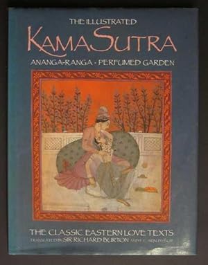 Image du vendeur pour The Illustrated Kama Sutra, Ananga-Ranga, Perfumed Garden mis en vente par Goulds Book Arcade, Sydney