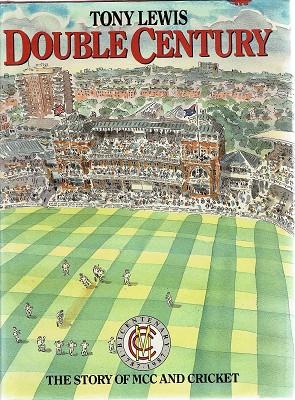 Double Century:The Story Of MCC And Cricket