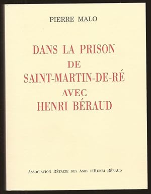 DANS LA PRISON de SAINT-MARTIN-de-RÉ avec Henri BÉRAUD