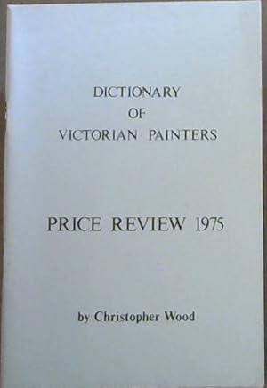 Dictionary of Victorian Painters - Price Review 1975