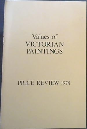 Bild des Verkufers fr Values of Victorian Paintings - Price Review 1978 zum Verkauf von Chapter 1