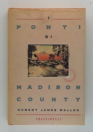 Seller image for I ponti di Madison County for sale by FABRISLIBRIS
