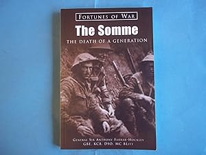 Immagine del venditore per The Somme: The Death of a Generation (Fortunes of War) venduto da Carmarthenshire Rare Books