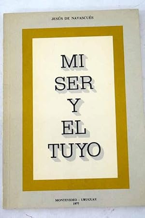 Imagen del vendedor de Mi ser y el tuyo a la venta por Alcan Libros