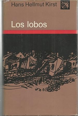 LOS LOBOS - 1ªEDICION -(colecc Ancora y Delfín 344)