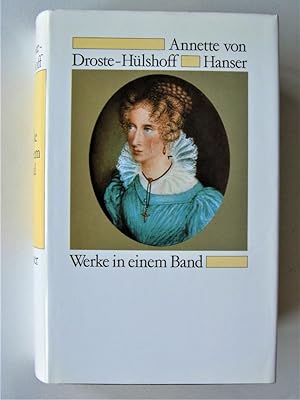 Annette von Droste-Hülshoff. Werke in einem Band