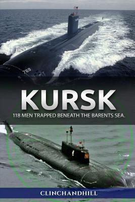 Bild des Verkufers fr Kursk: 118 Men Trapped Beneath the Barents Sea (Paperback or Softback) zum Verkauf von BargainBookStores