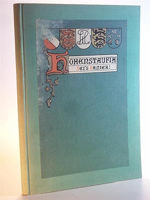 Hohenstaufia sei s Panier! Die Tübinger Turnerschaft Hohenstaufia. 1878 - 1928.