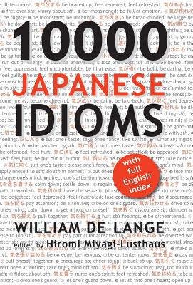 Seller image for 10000 Japanese Idioms (Hardback or Cased Book) for sale by BargainBookStores