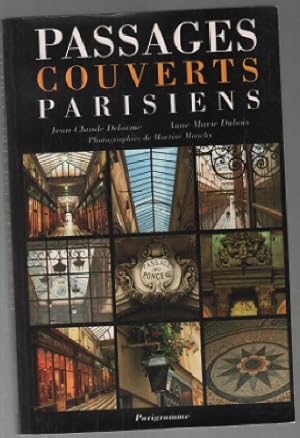 Seller image for Passages couverts parisiens for sale by librairie philippe arnaiz