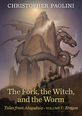 Bild des Verkufers fr The Fork, the Witch, and the Worm: Tales from Alaga�sia (Volume 1: Eragon) (Hardback or Cased Book) zum Verkauf von BargainBookStores