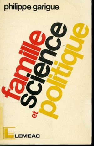 Seller image for Famille, Science et politique for sale by Librairie Le Nord