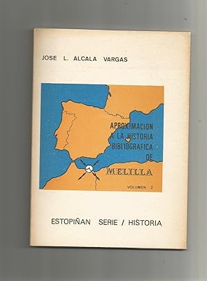 Imagen del vendedor de Aproximacin a la historia bibliogrfica de Melilla. I. a la venta por Librera El Crabo
