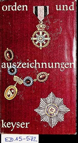 Imagen del vendedor de Orden und Auszeichnungen in Geschichte und Gegenwart. a la venta por ANTIQUARIAT.WIEN Fine Books & Prints