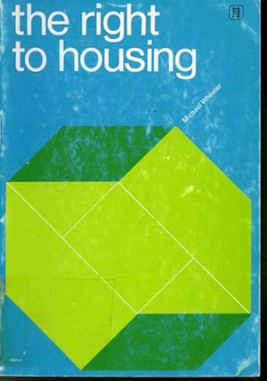 Seller image for The Right to Housing for sale by Librairie Le Nord