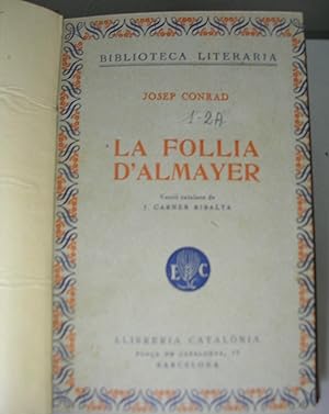 Imagen del vendedor de LA FOLLIA D'ALMAYER. Versió catalana de J. Carner Ribalta a la venta por LLIBRES del SENDERI