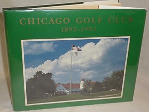 Seller image for Chicago Golf Club 1892-1992 for sale by Antiquarian Golf