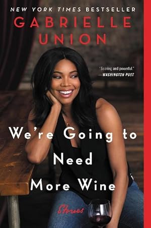 Seller image for We're Going to Need More Wine (Paperback) for sale by Grand Eagle Retail