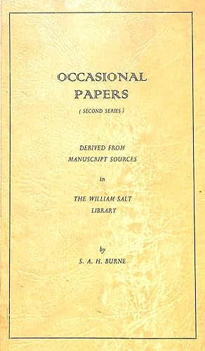 Imagen del vendedor de Occasional Papers (2nd Series), Derived from manuscript Sources in The William Salt Library. a la venta por WeBuyBooks