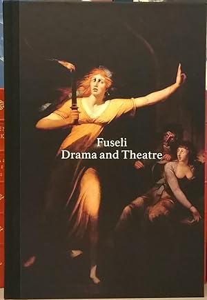 Seller image for Fuseli: Drama and Theatre for sale by Moe's Books