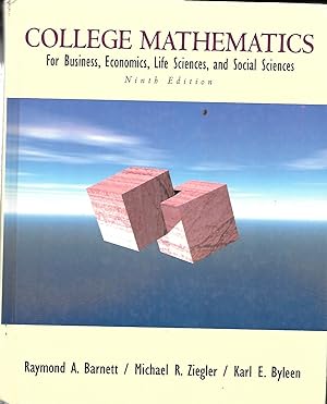 Seller image for College Mathematics For Business, Economics, Life Sciences and Social Sciences for sale by Ye Old Bookworm