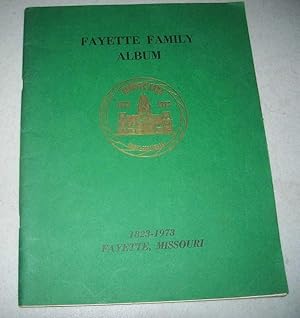 Imagen del vendedor de Fayette (Missouri) Family Album a la venta por Easy Chair Books