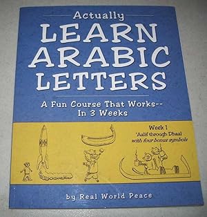 Actually Learn Arabic Letters: A Fun Course that Works in 3 Weeks