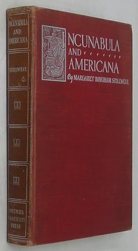 Bild des Verkufers fr Incunabula and Americana 1450-1800: A Key to Bibliographical Study zum Verkauf von Powell's Bookstores Chicago, ABAA