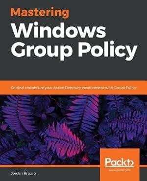 Imagen del vendedor de Mastering Windows Group Policy (Paperback or Softback) a la venta por BargainBookStores