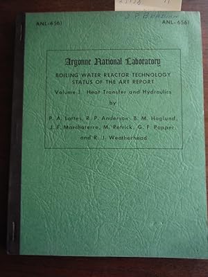 Boiling Water Reactor Technology Status of the Art Report Volume I. Heat Transfer and Hydraulics ...