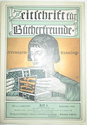 Zeitschrift fur Bucherfreunde. Heft 6. September 1908