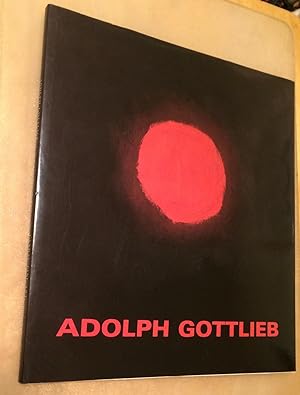 Adolph Gottlieb. Important Works. October 21 to December 10, 1993