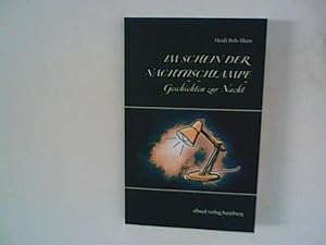 Bild des Verkufers fr Im Schein der Nachttischlampe : Geschichten zur Nacht. zum Verkauf von ANTIQUARIAT FRDEBUCH Inh.Michael Simon