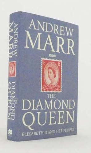 Imagen del vendedor de The Diamond Queen: Elizabeth II and her People a la venta por Adelaide Booksellers