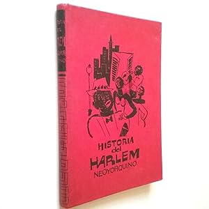 Imagen del vendedor de Historia del Harlem neoyorquino a la venta por MAUTALOS LIBRERA