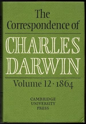 Bild des Verkufers fr The Correspondence of Charles Darwin Volume 12 1864 zum Verkauf von Raymond Tait